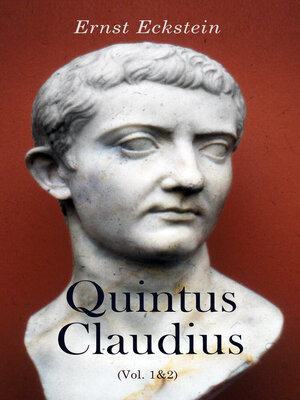 cover image of Quintus Claudius (Volume 1&2)